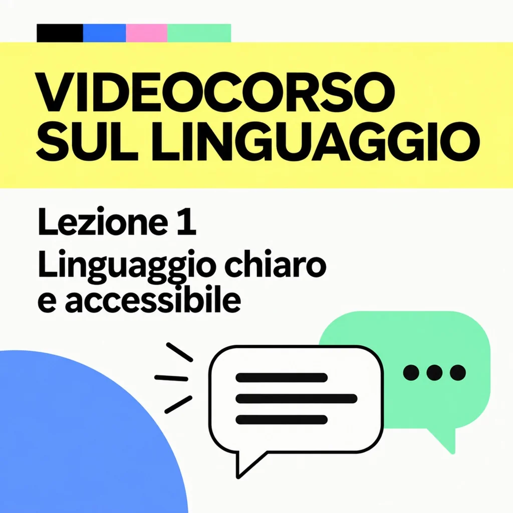 LINGUAGGIO CHIARO E ACCESSIBILE