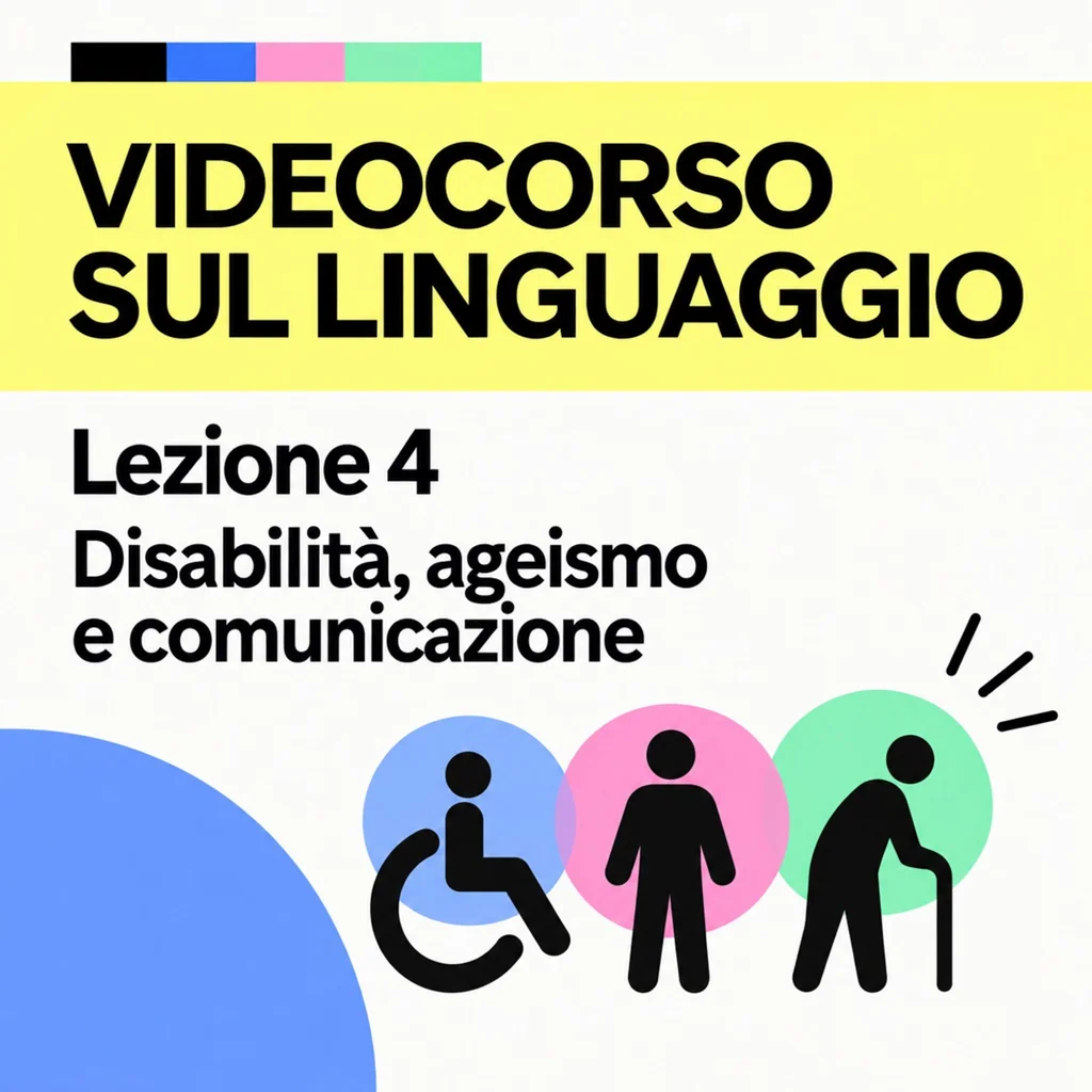 DISABILITA', AGEISMO E COMUNICAZIONE